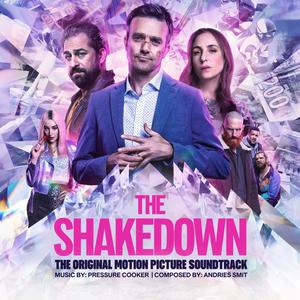 The Shakedown (Original Motion Picture Soundtrack)