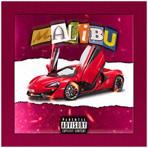 Malibu (Explicit)