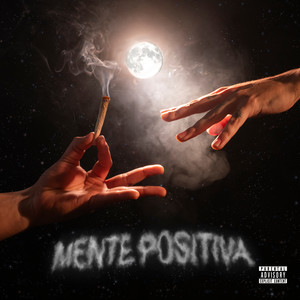 Mente positiva (Explicit)