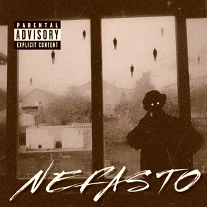 Nefasto (Explicit)