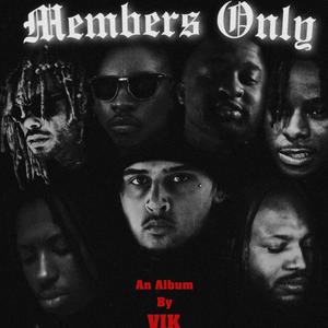 Members Only (Explicit)