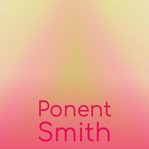 Ponent Smith