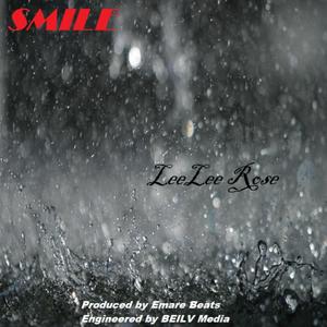 SMILE (feat. LeeLee Rose & T-Gaines)