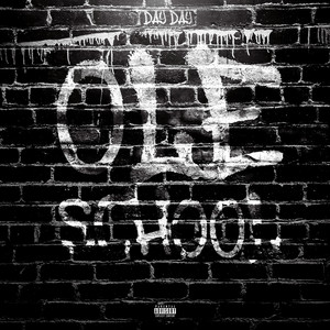 Ole School (Explicit)