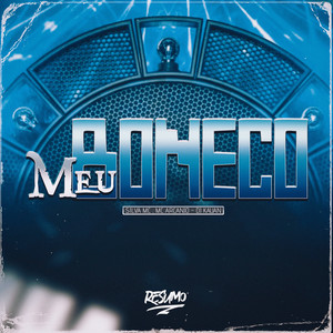 Meu Boneco (Explicit)