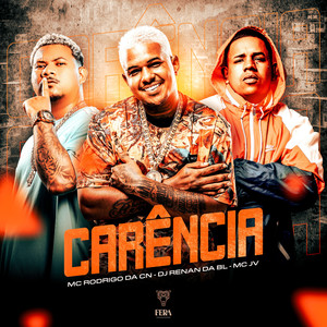 Carência (Explicit)