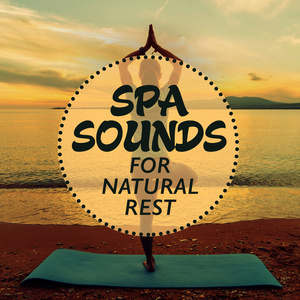 Spa Sounds for Natural Rest