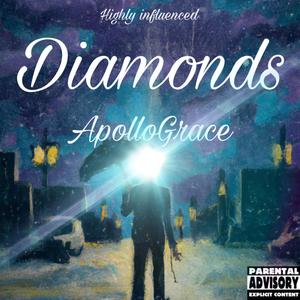 Diamonds (Explicit)