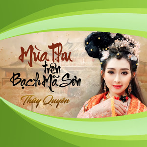 Mùa Thu Trên Bạch Mã Sơn