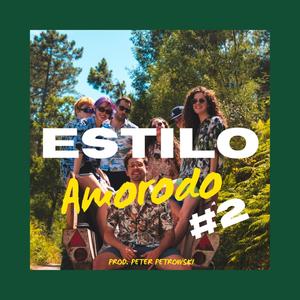 Estilo Amorodo 2 (feat. Peter Petrowski) (Explicit)