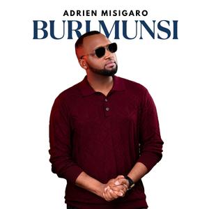 BURI MUNSI (feat. Gentil Misigaro)