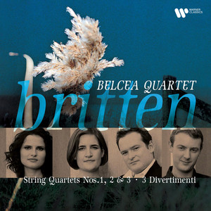 Belcea Quartet - Britten: String Quartet No. 3 in G Major, Op. 94 - III. Solo (独奏)