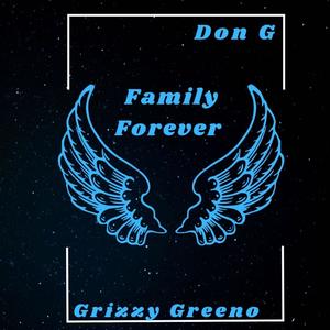 Forever Family (feat. Don G) [Explicit]