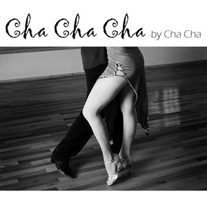 Cha Cha Cha