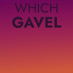 Which Gavel