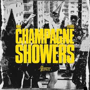 Champagne Showers (Explicit)