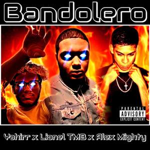 Bandolero (Explicit)