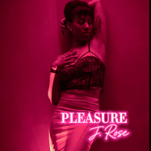 Pleasure (Explicit)