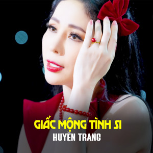 Giấc Mộng Tình Si