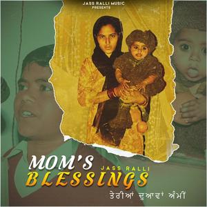 Mom’s Blessings (Terian Duawan Ammi)