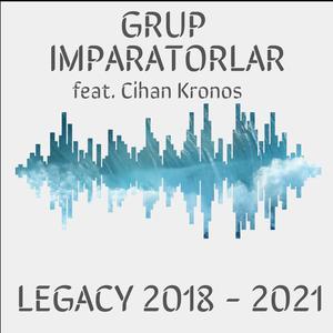 Grup Imparatorlar Legacy