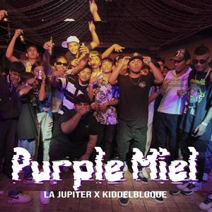 Purple Miel (feat. kiddelbloque) [Explicit]