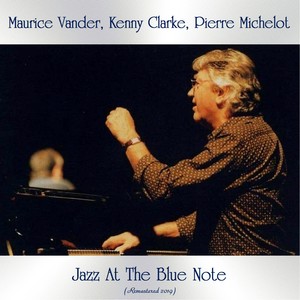 Jazz At The Blue Note (Remastered 2019)