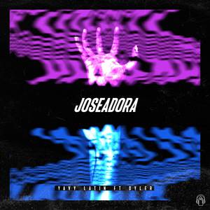 JOSEADORA (Explicit)