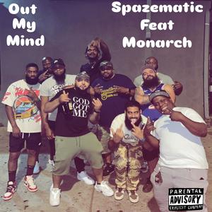 Out My Mind (Explicit)