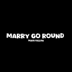 MARRY GO ROUND (feat. OddestOneOut & Justice M Lewis) [Explicit]