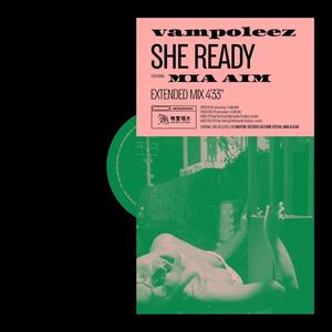 She Ready (Extended Mix)