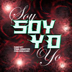 soy yo (feat. El Ruben OPT)