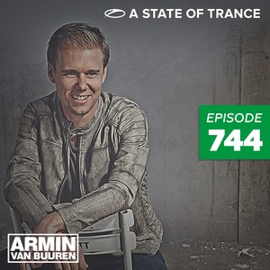 A State Of Trance(ASOT 744)