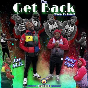 The Get Back (feat. Remy Capri) [Explicit]