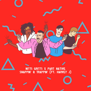 Snappin' & trappin'(feat. Harvey J)