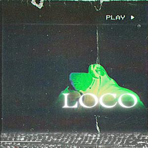 Loco (Explicit)