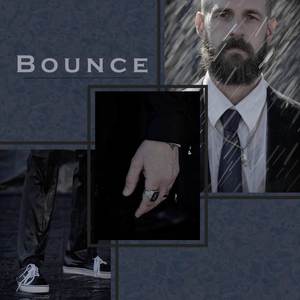 Bounce (Explicit)