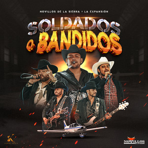 Soldados o Bandidos