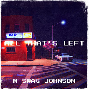 All That's Left (Explicit)