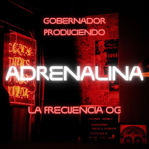 Adrenalina (Explicit)