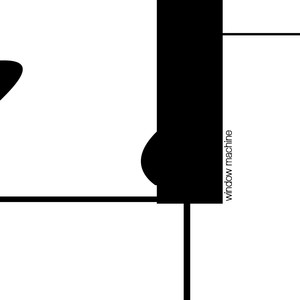 window machine (Instrumental)
