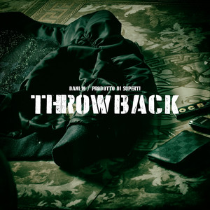 Throwback (Explicit)