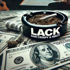 Lack (feat. Bvrnxt) [Explicit]