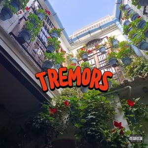 Tremors (Explicit)