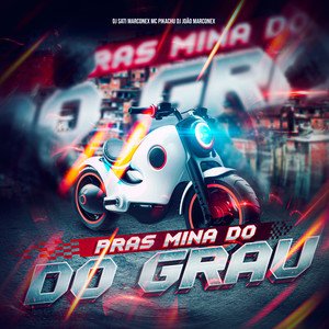 Pras Mina do Grau (Explicit)