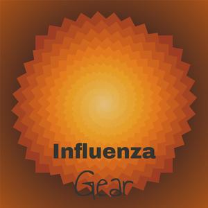 Influenza Gear