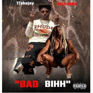 Bad Bihh (feat. 1takejay) [Explicit]