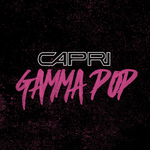 Gamma Pop - Remastered 2024