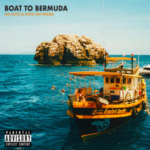 Boat to Bermuda (Explicit)