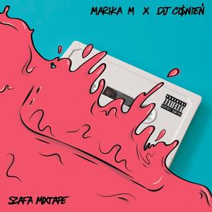 Szafa Mixtape